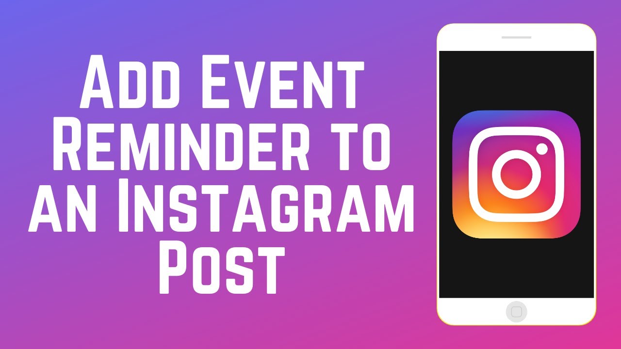 Как добавить напоминание о событии в публикацию в ленте Instagram