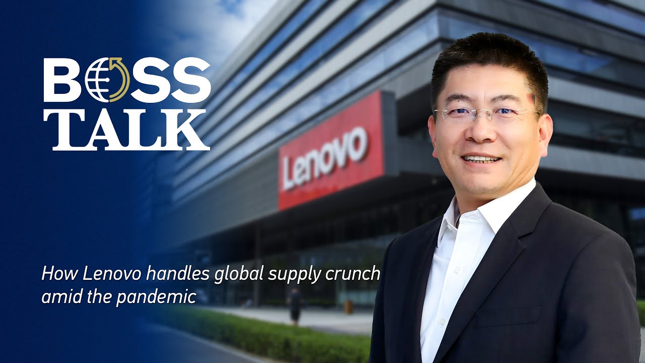 Interview: How Lenovo handles global supply crunch amid the pandemic