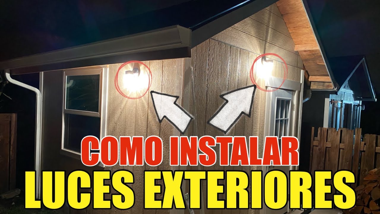 Como Poner Luces Exteriores Nuevas en su Casa o Storage Paso a Paso Detalladamente