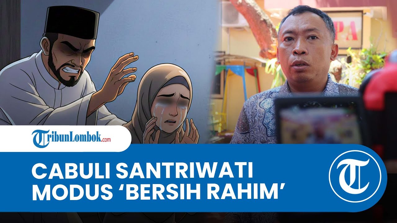 Oknum Pimpinan Ponpes di Lombok Dilaporkan Cabuli Santriwati, Modus 'Bersih Rahim'