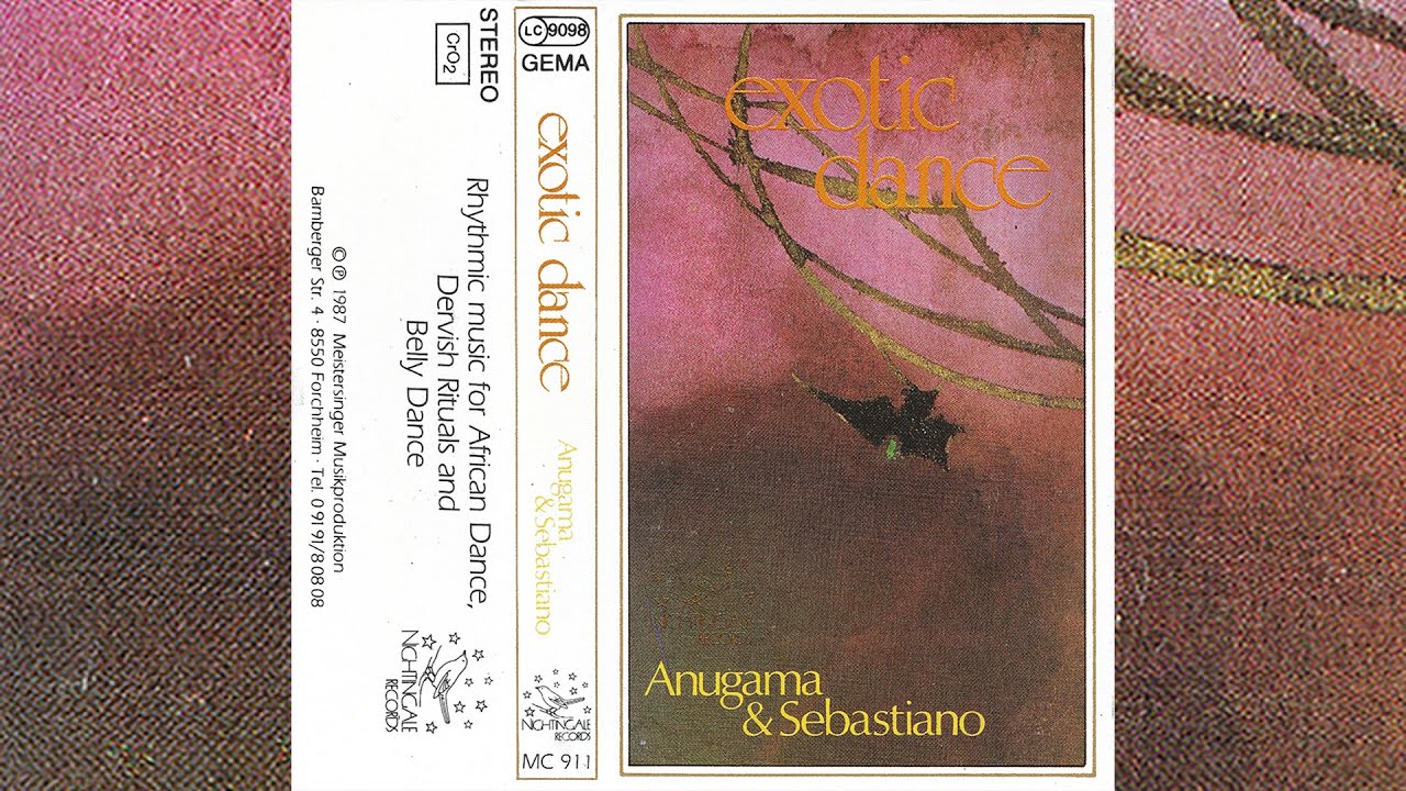 Anugama & Sebastiano - Exotic Dance [1987]