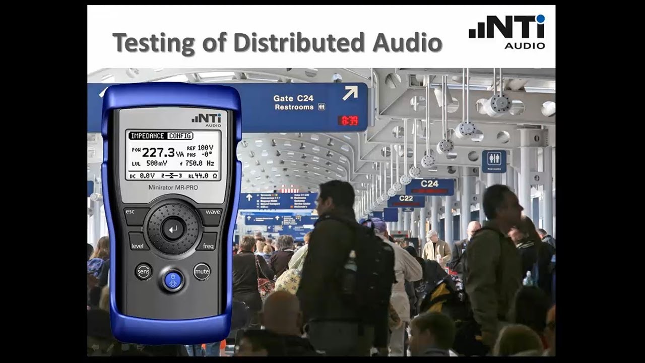 NTi Audio Webinar - Testing of Distributed Audio Systems