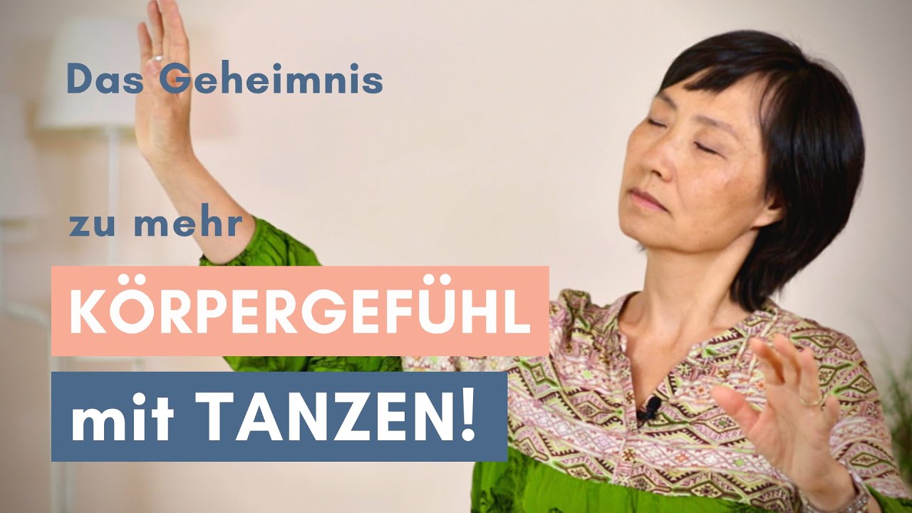 Körpergefühl entwickeln und verbessern durch Tanz // Hiekyoung Blanz