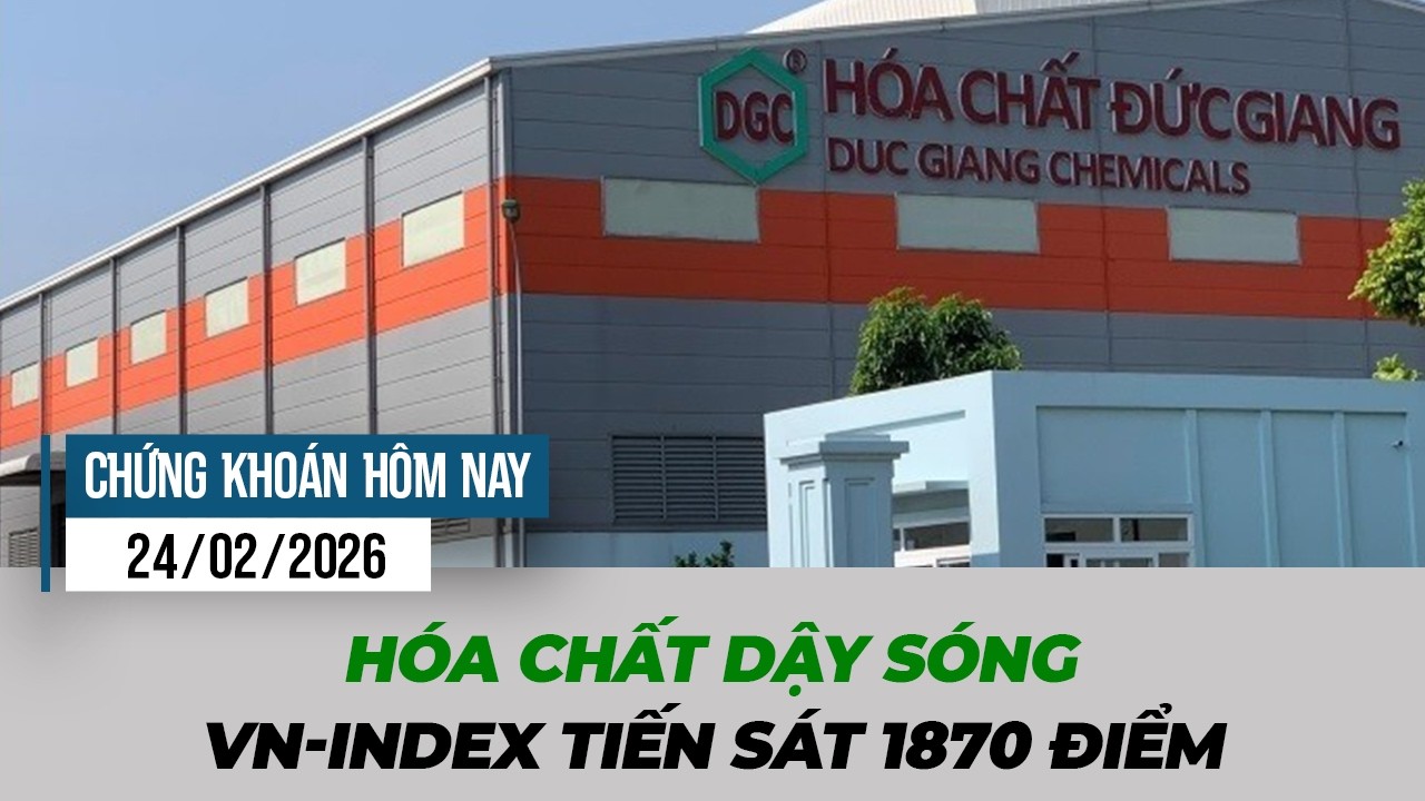 DGC tăng kịch trần - Khối ngoại mua 1.000 tỷ HPG | Chứng khoán hôm nay 24/02/2026