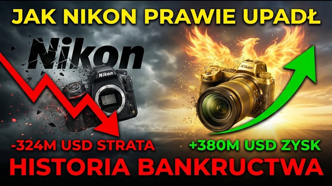 Jak Nikon prawie upadł&hellip; i wr&oacute;cił silniejszy niż kiedykolwiek