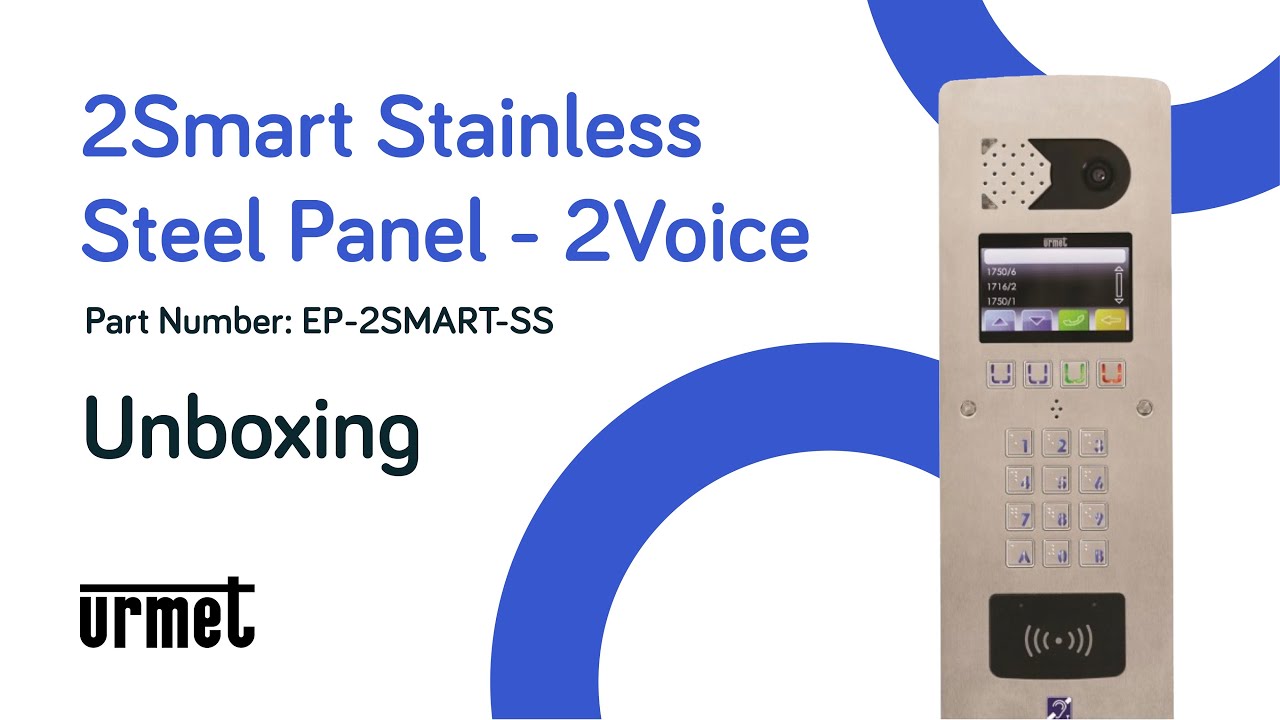 Urmet 2Smart Stainless Steel Panel Unboxing