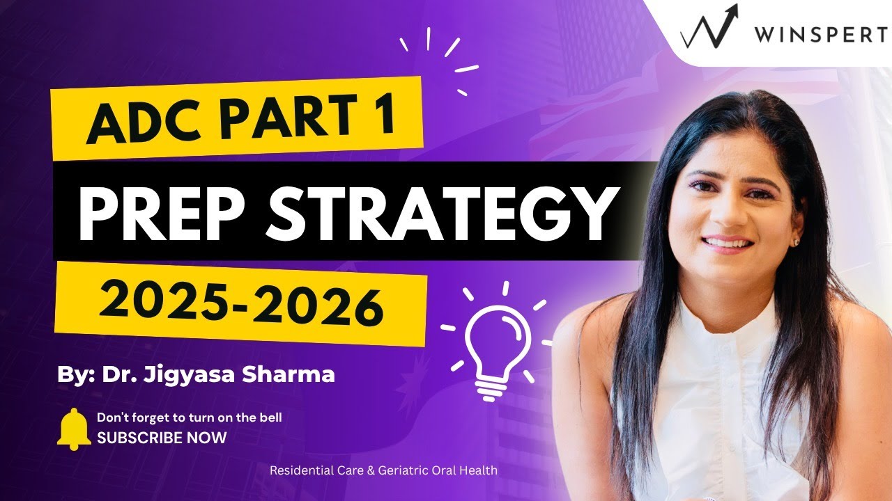 ADC Part 1 Prep Strategy 2025–2026 with First Attempt Passer