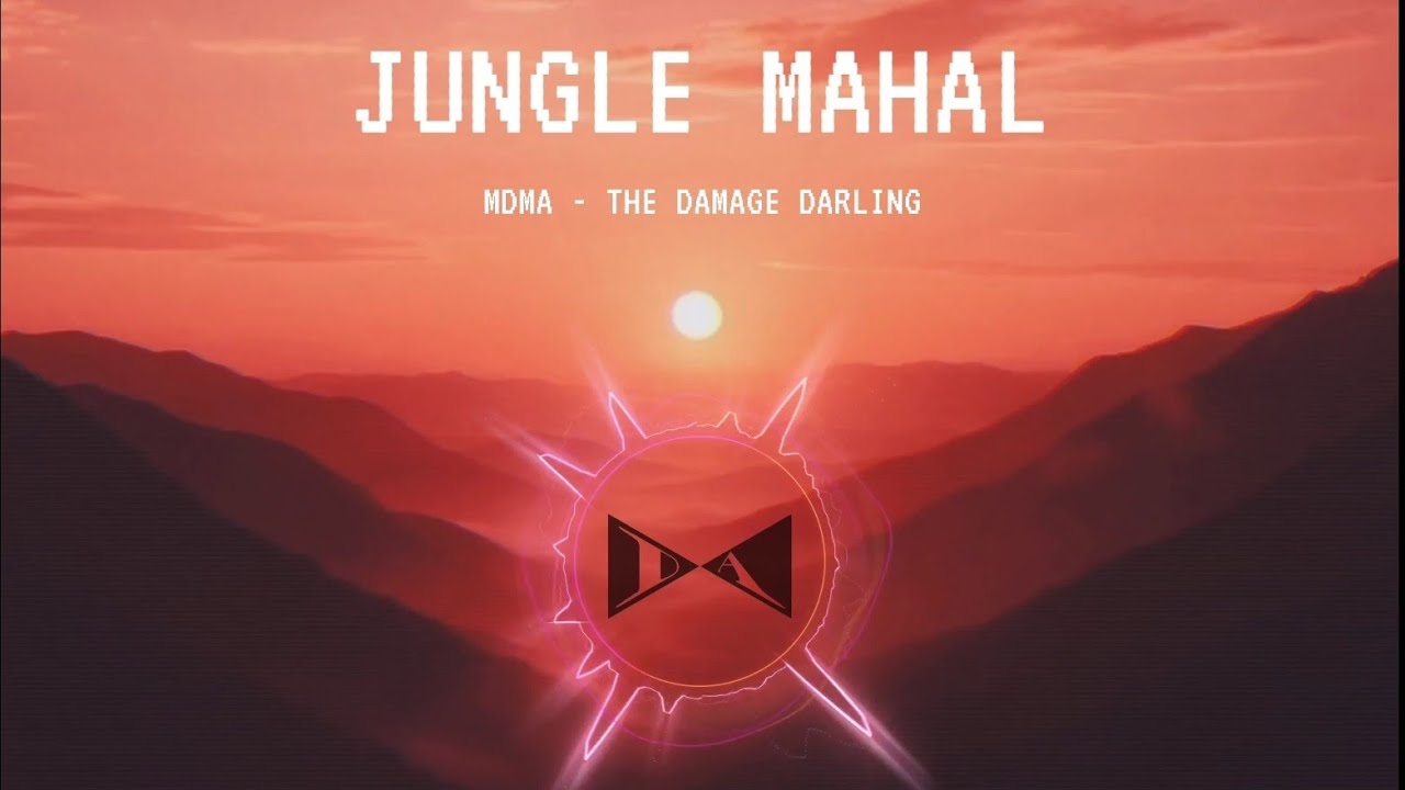 MDMA - The Damage Darling | Jungle Mahal Vol.1 | Bolly Afro House Remix | 2026