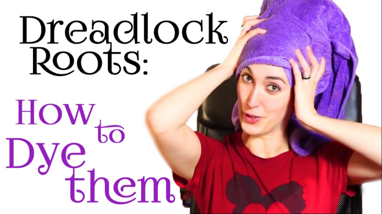 Dreadlocks, how to dye your roots | Dreadlock adventures