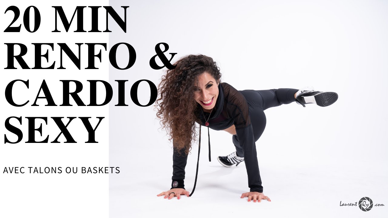 20min d'Elgo à la maison - Du Renfo et Cardio sexy avec ou sans talons !