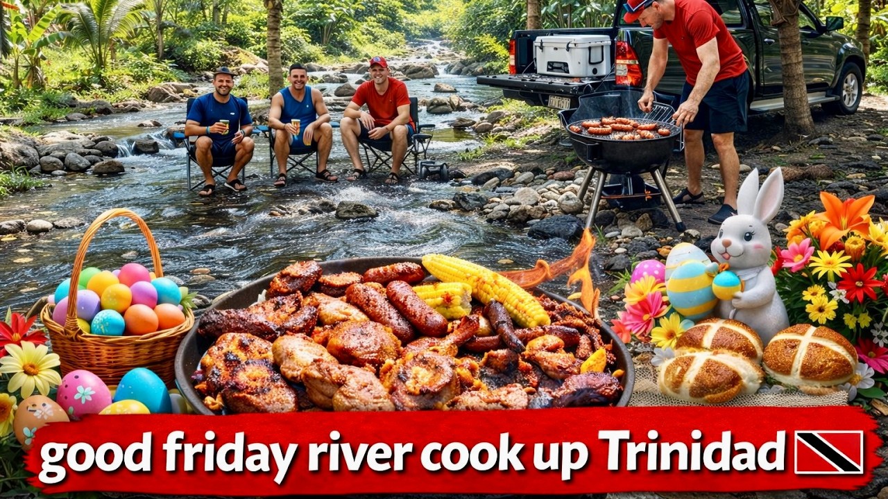 GOOD FRIDAY RIVER BBQ in Trinidad & Tobago - Food & Lime in Zorro river, Happy Easter!!