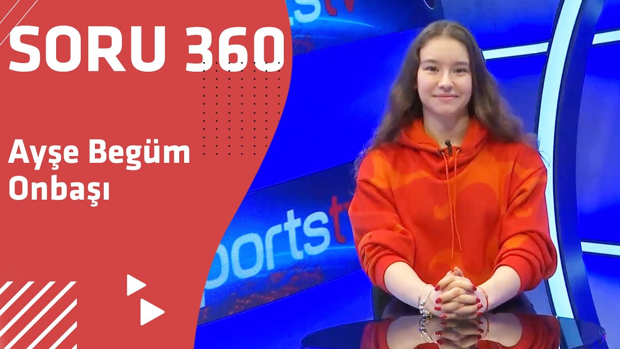 BANA İLHAM OLAN SPORCU KOBE BRYANT | AYŞE BEGÜM ONBAŞI | SORU 360