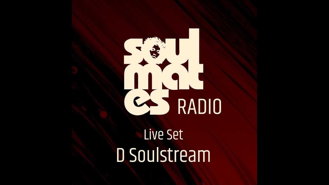 #110 - D Soulstream Live Set @ After Work Dance
