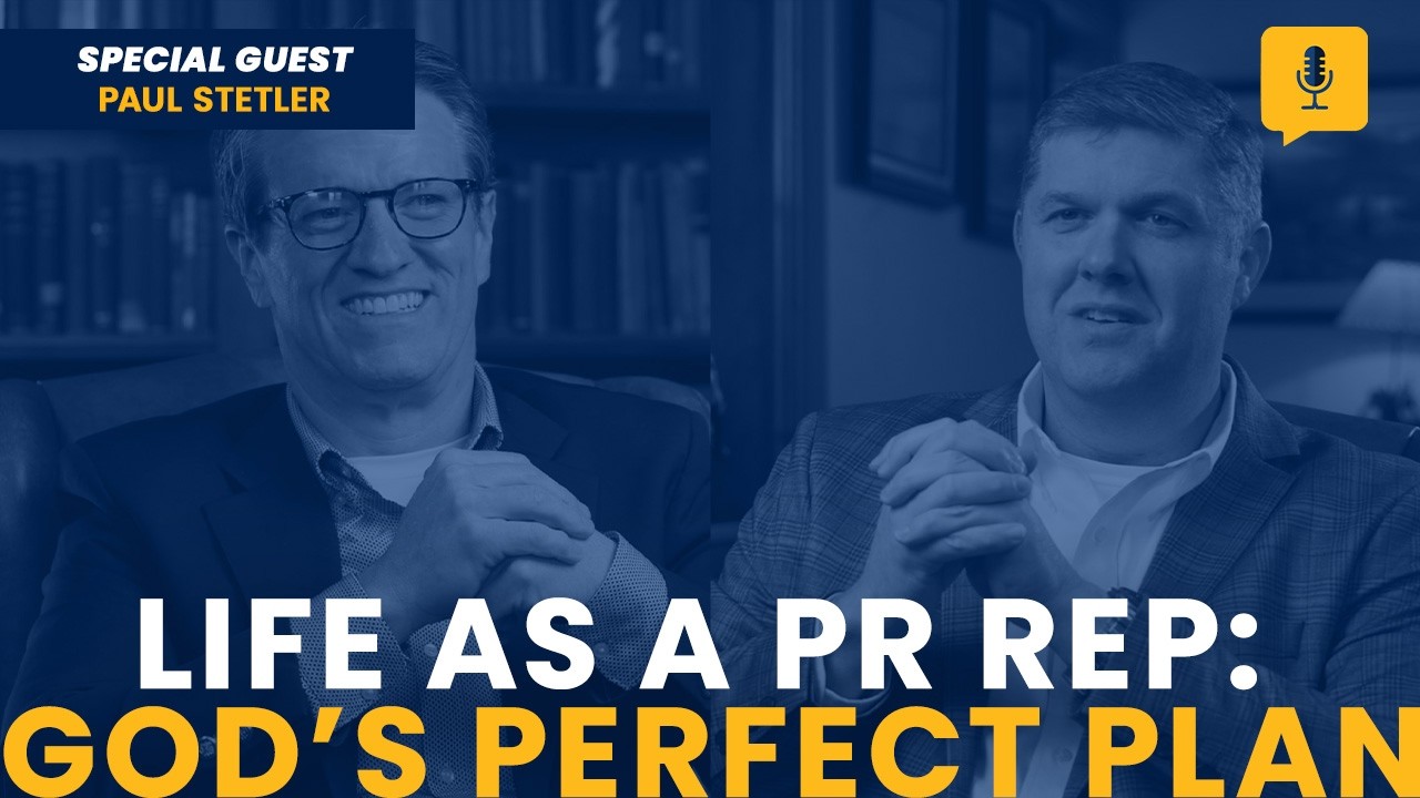 Hilltop Conversations || Life as a PR Rep: God's Perfect Plan with Paul Stetler