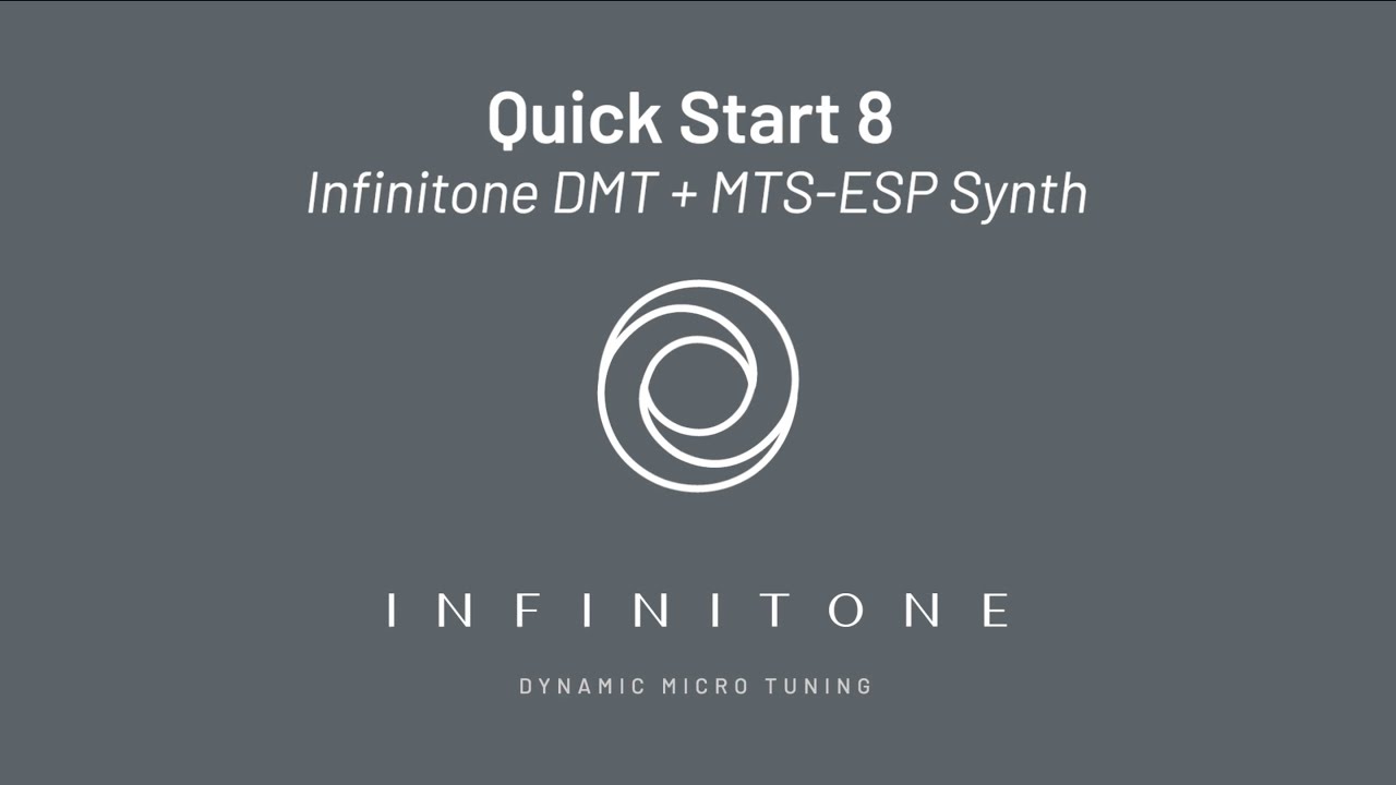 Infinitone DMT Quick Start 8 - Infinitone DMT + MTS-ESP Synth