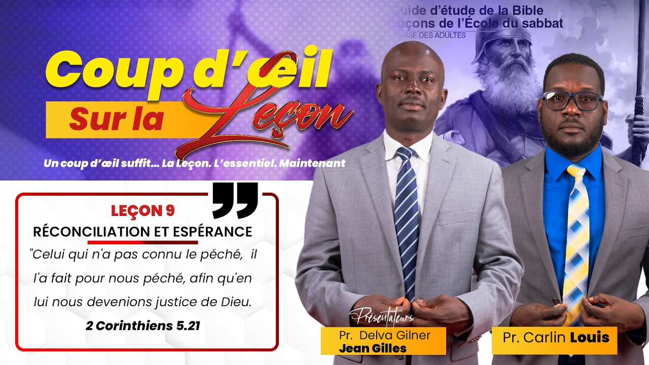 COUP D'ŒIL SUR LA LEÇON | 28/02/2026 | PR. CARLIN LOUIS & PR. DELVA GILNER JEAN GILLES