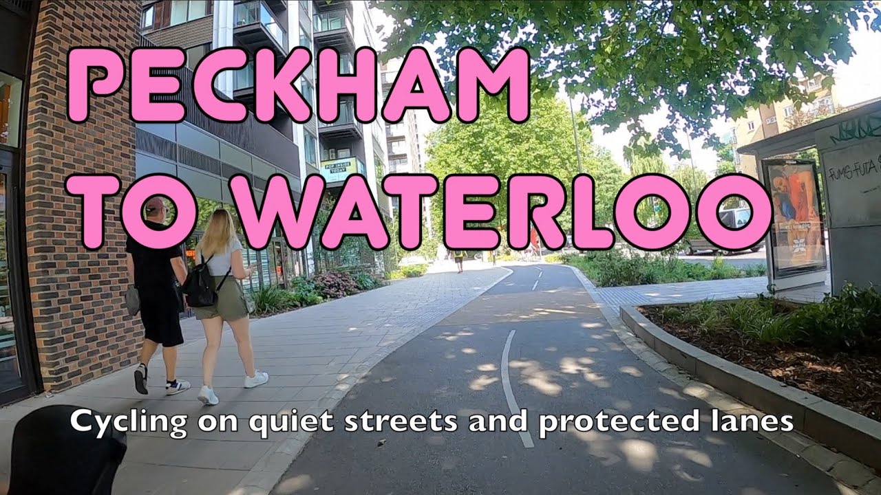 🚲 The easy way to cycle from Peckham to Waterloo without traffic