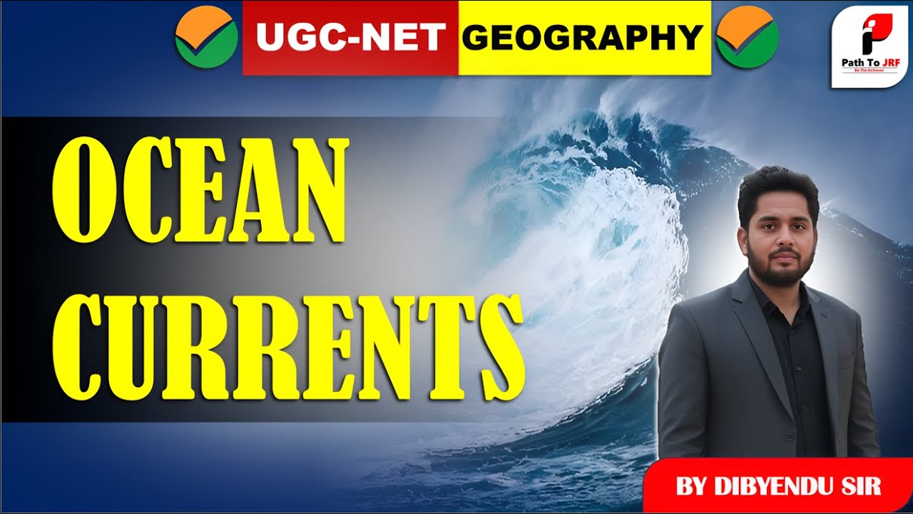 Курс географии UGC-NET: объяснение океанических течений. Путь к получению стипендии младшего науч...