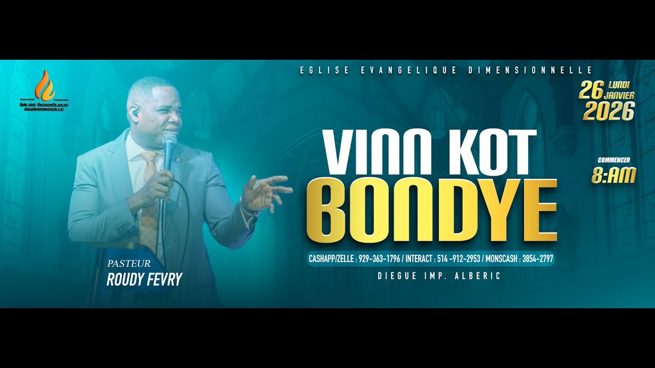 JEÛNE - VINN KOTE BONDYE | LUNDI  26 JANVIER 2026 EGLISE EVANGELIQUE DIMENSIONNELLE