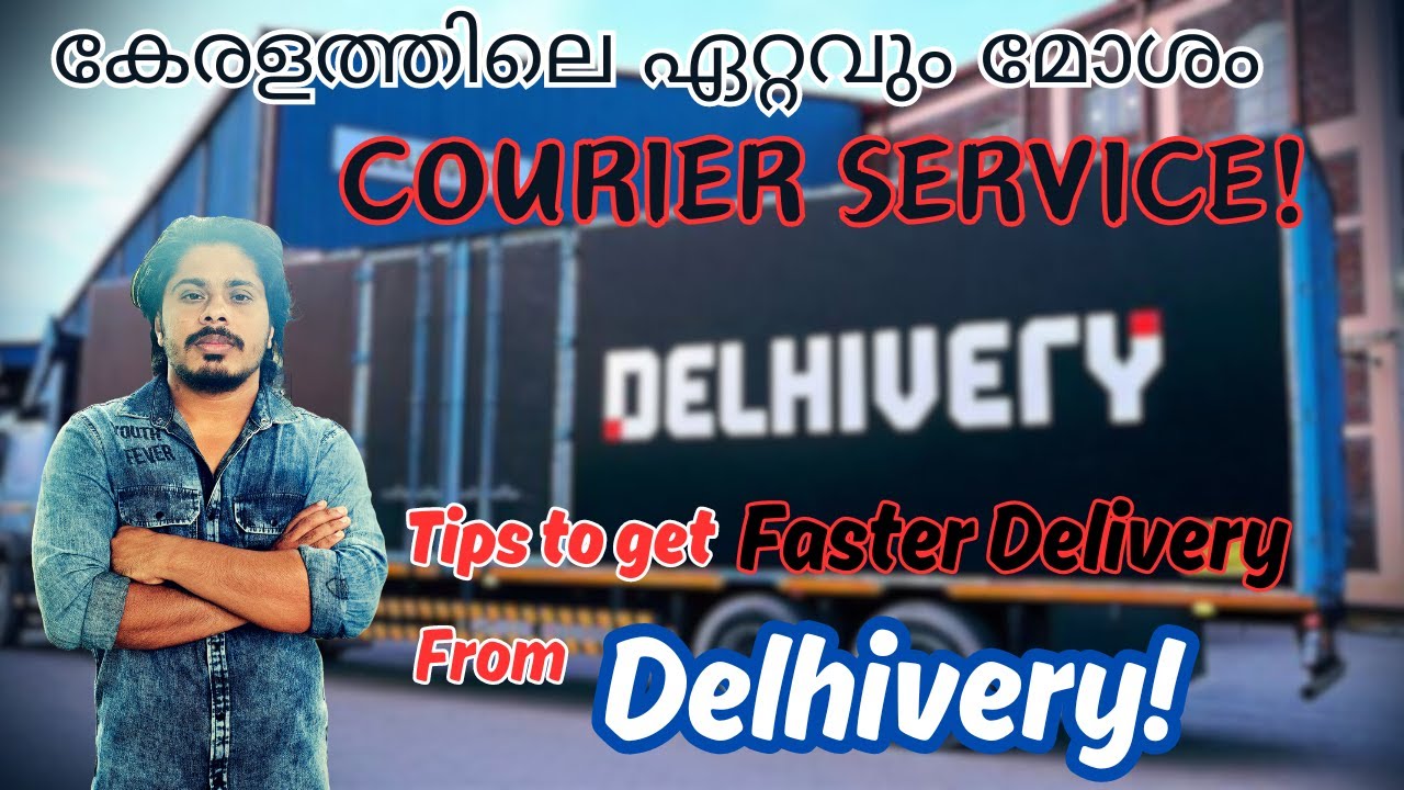 Delhivery : Worst Courier Service In Kerala #delhivery #courierdelivery#courierservice #fastdelivery