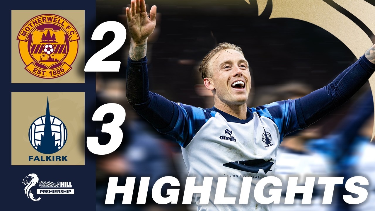 Motherwell 2-3 Falkirk | HIGHLIGHTS | William Hill Premiership