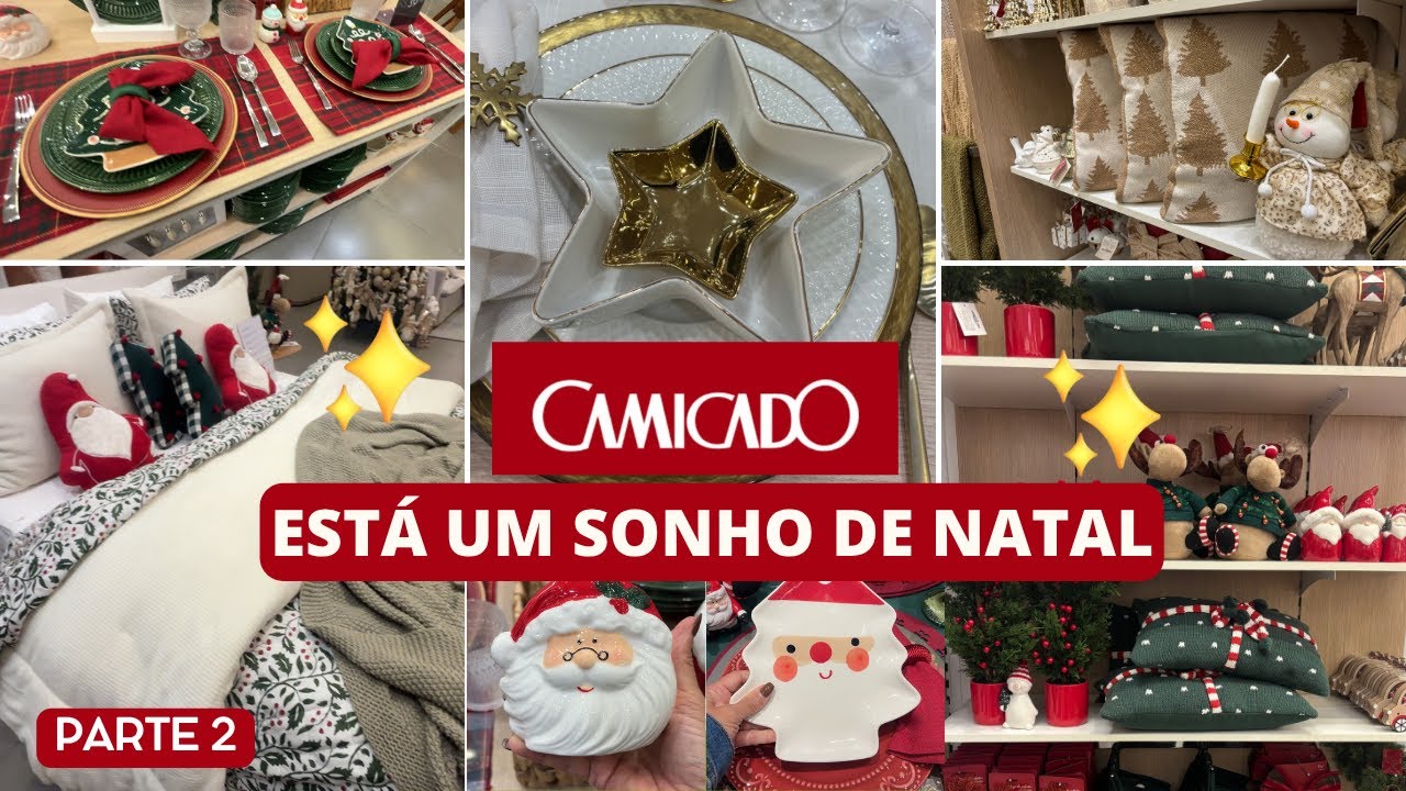 🎄TOUR CAMICADO 2025 | ESTÁ um SONHO de NATAL| 2ª PARTE🎄
