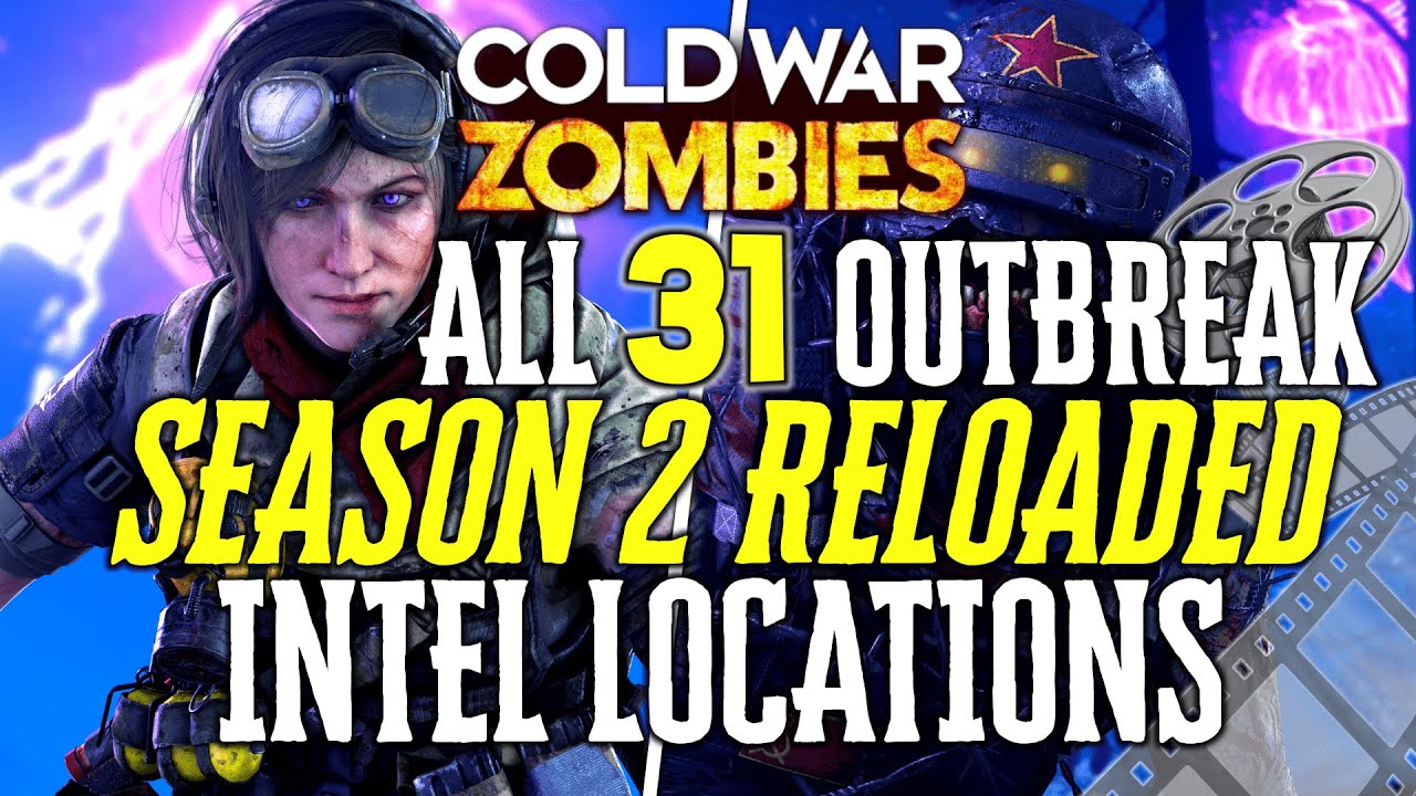 ALL SEASON 2 OUTBREAK INTEL LOCATIONS Black Ops COLD WAR ZOMBIES ALL SEASON 2 RELOADED INTEL GUIDE