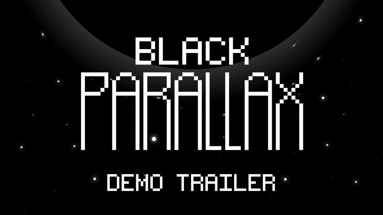 Black Parallax | Demo Release Trailer