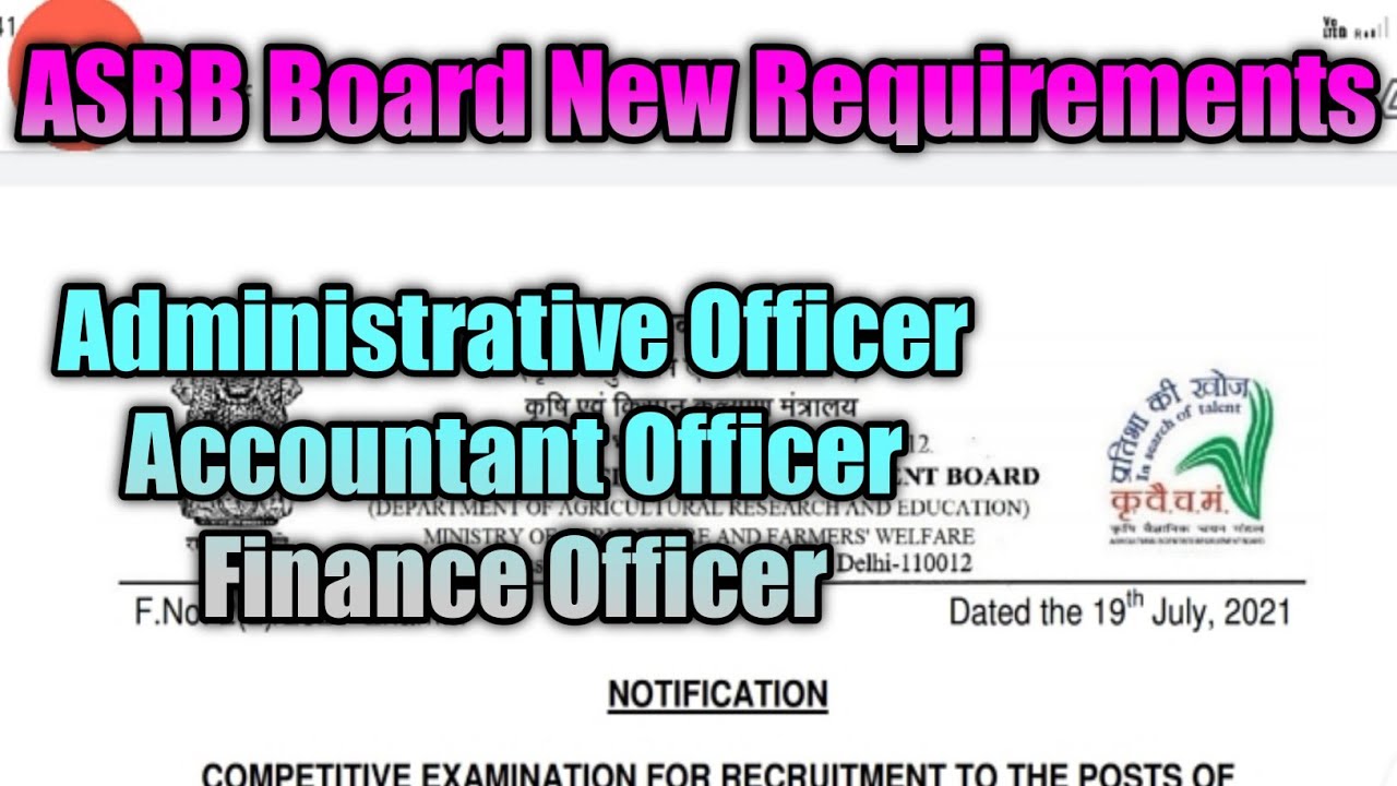 Agricultural Scientists Recruitment Board (ASRB) | ASRB Agriculture AO & F&AO Recruitment 2021