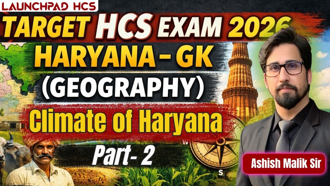 Haryana GK : Maps, Rivers, Districts | Part 2 | Ashish Sir |  9700796000 | Best HCS Coaching