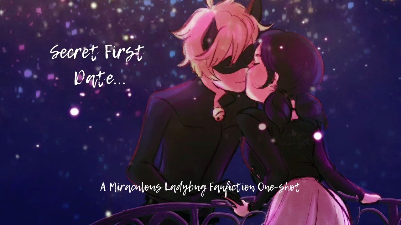 Secret First date. A Miraculous Ladybug Fanfiction One-shot. (Marichat. Fluff)