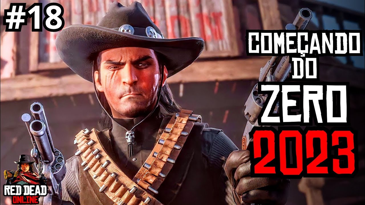 COMEÇANDO DO ZERO EM RED DEAD ONLINE - PARTE 18