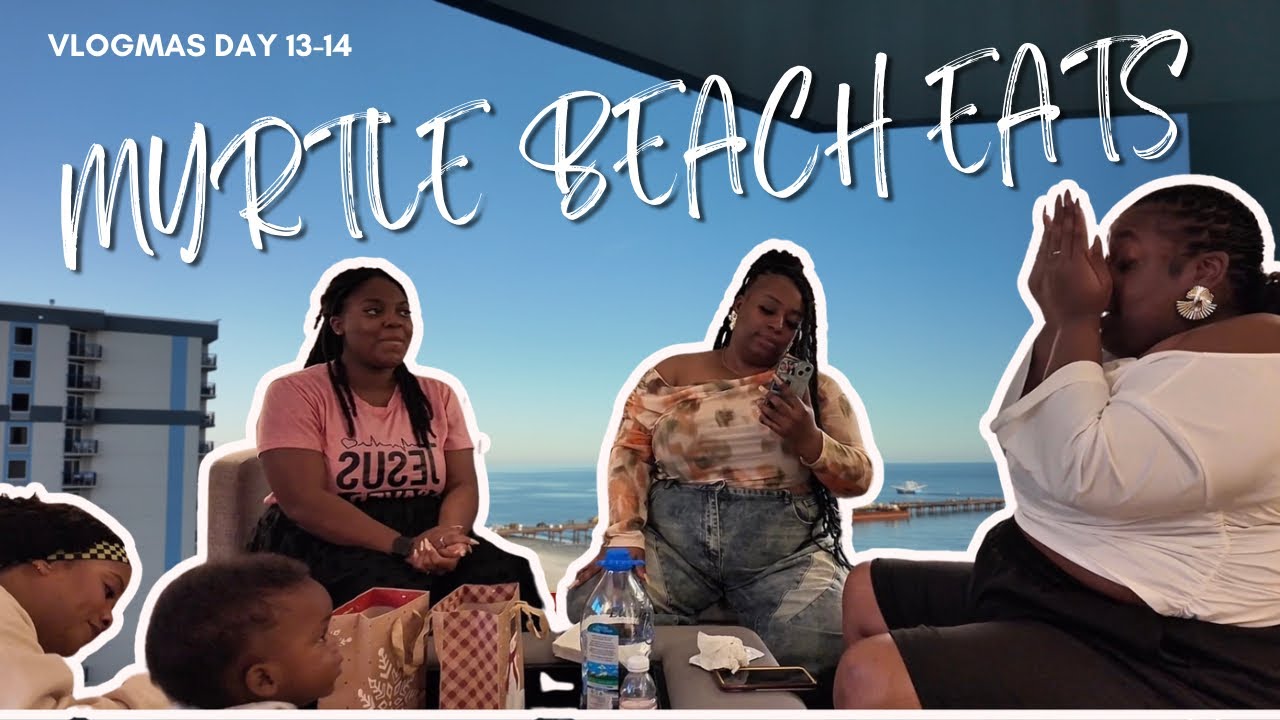 This Myrtle Beach Restaurant SHOCKED Us | Vlogmas 13–14
