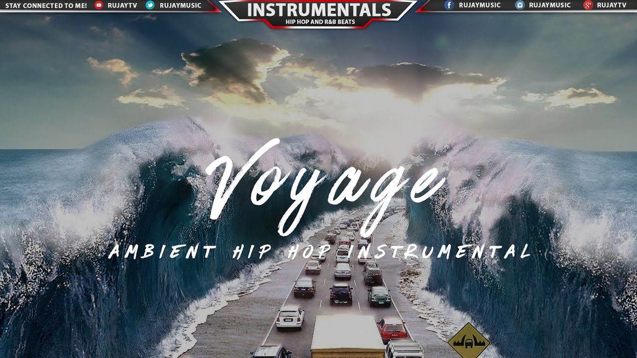 (Free) Ambient Hip Hop Chill Trip Hop Rap Instrumental Music 2016 | OXTO - Voyage #Instrumentals