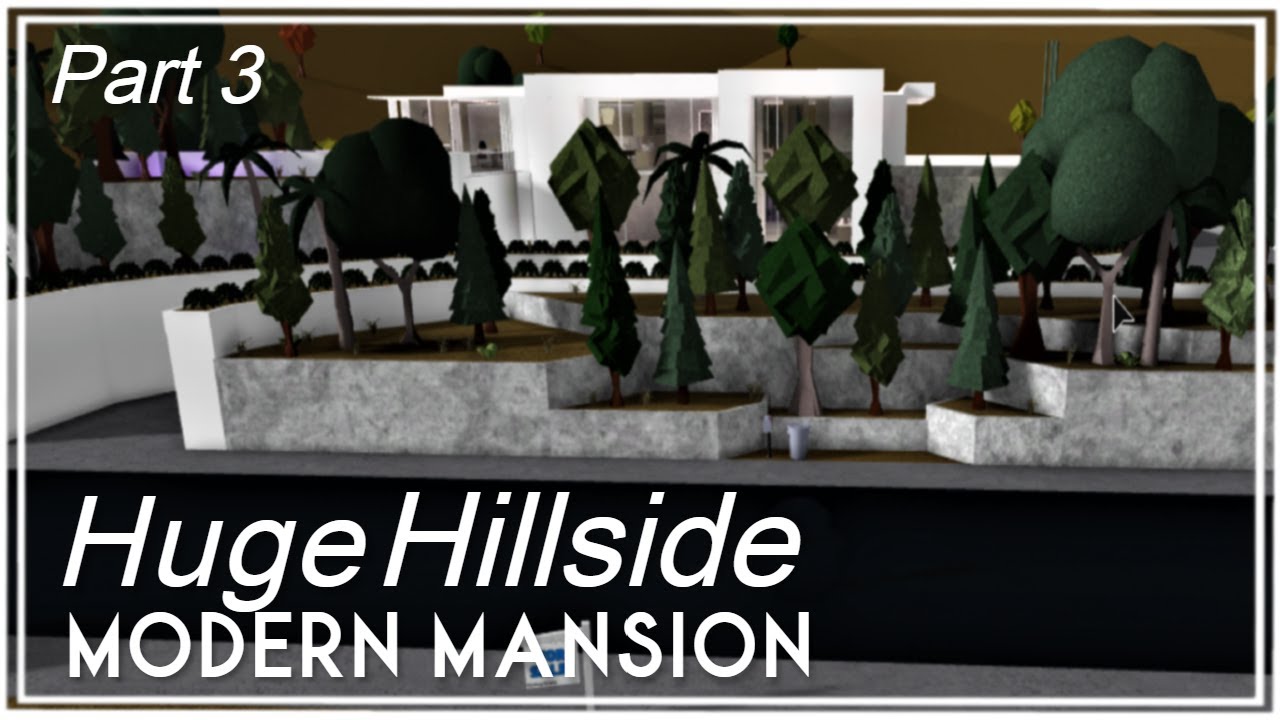 Huge Hillside Private Modern Mansion | Speedbuild Part (3/4) | ROBLOX BLOXBURG