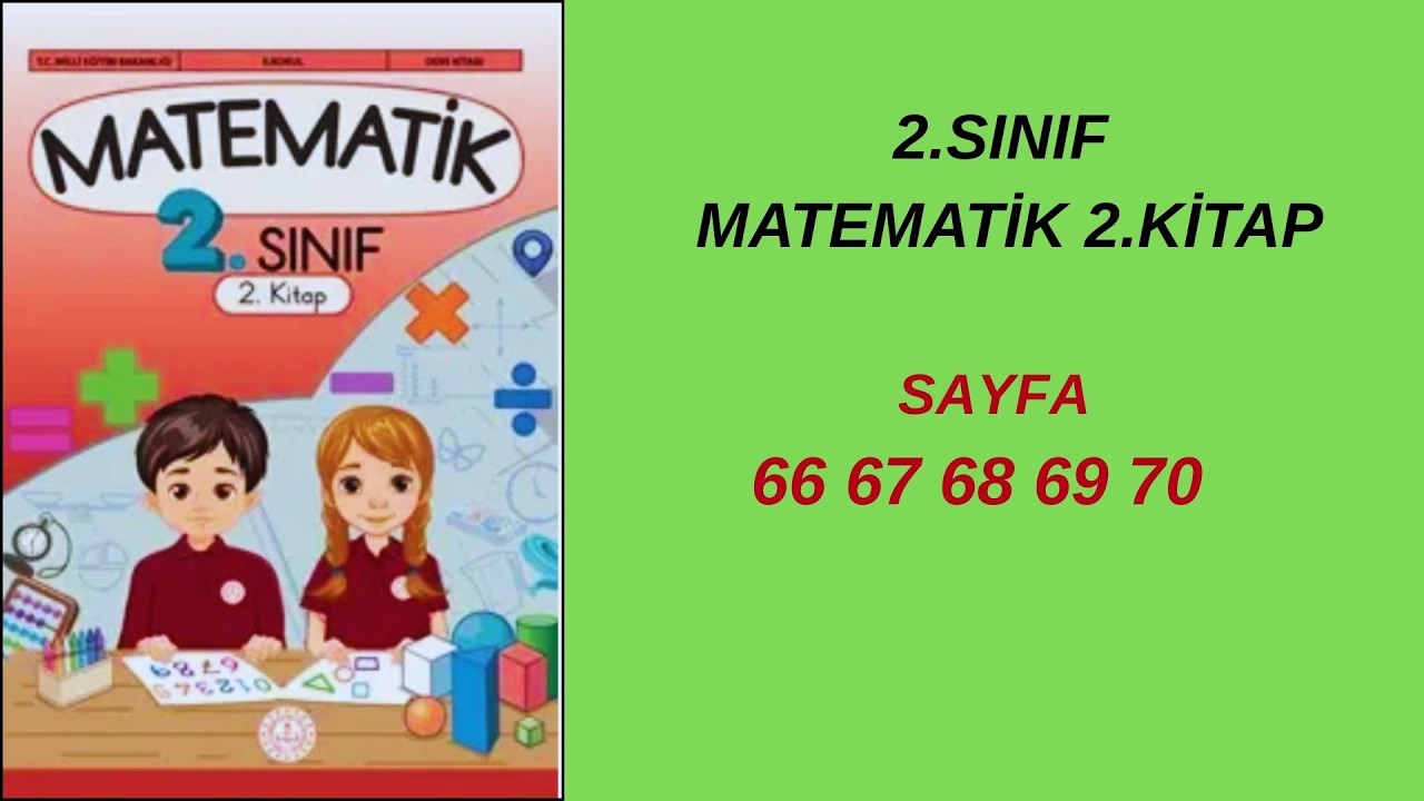 2. SINIF MATEMATİK KİTABI 2.KİTAP  66 67 68 69 70  2026