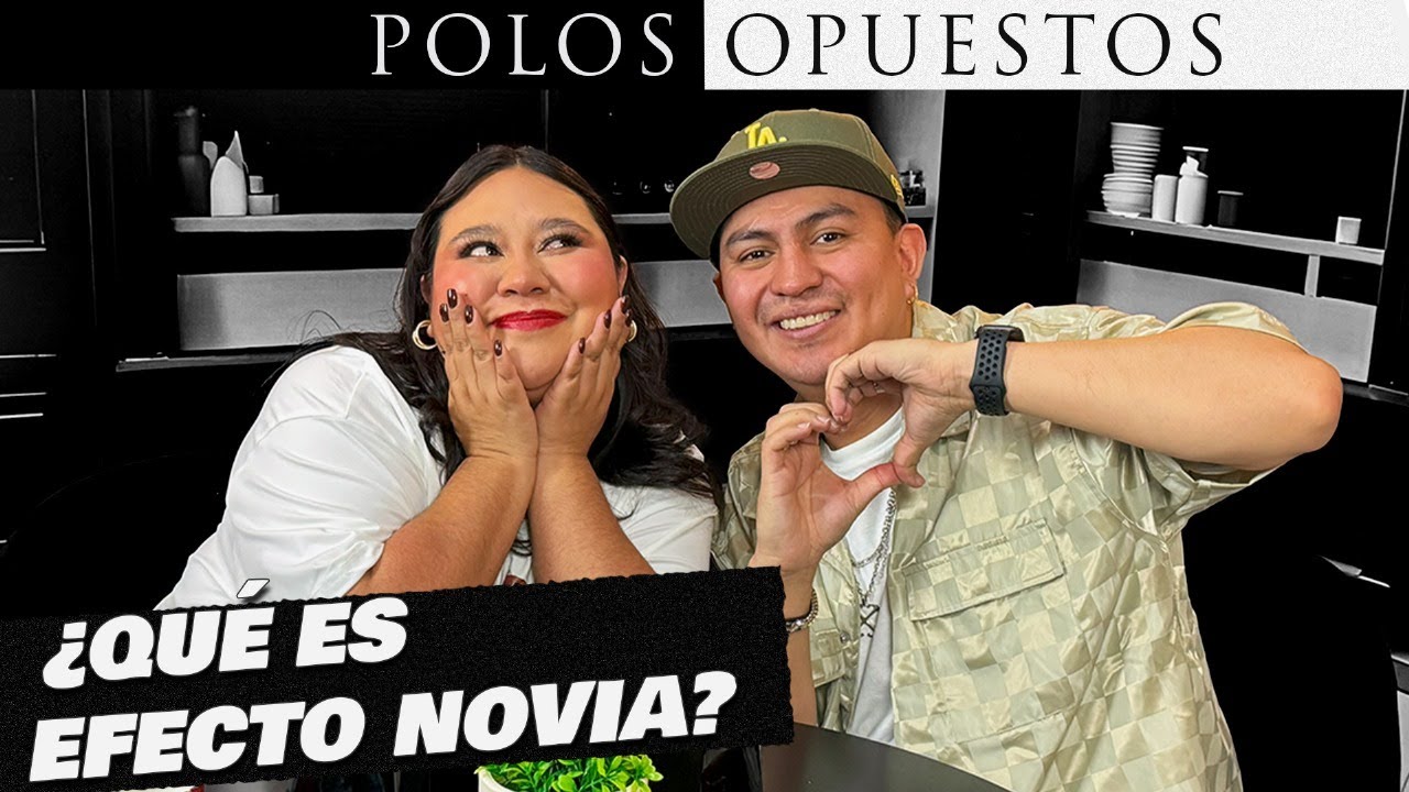EP.2 I EFECTO NOVIA