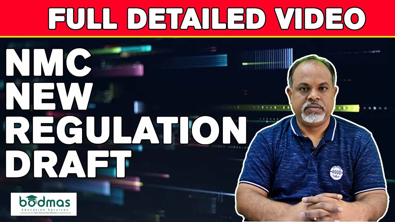NMC New Regulation Draft 2023 | Full Detailed Video On NMC Draft