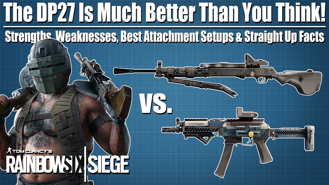 Tachanka Loadout META: DP27 vs. 9x19VSN - Rainbow Six Siege