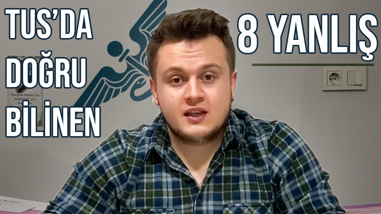 TUS Adına Doğru Bilinen 8 Yanlış | TUS 7'ncisinden Faydalı Bilgiler!