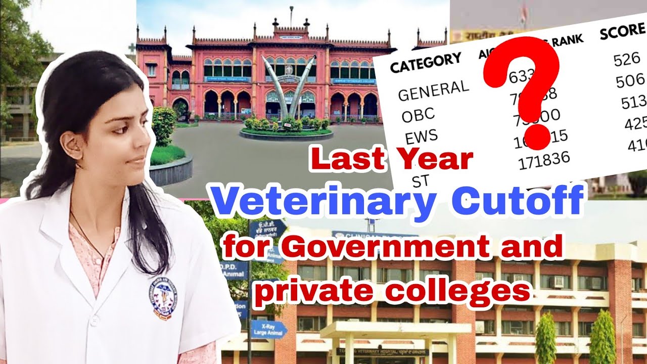 Last Year NEET Cutoff for Government and Private Veterinary Colleges // Veterinary College Admission