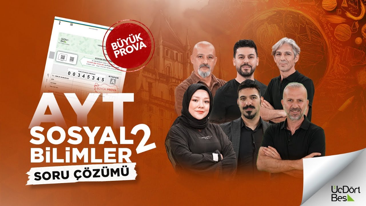 ÜçDörtBeş Yayınları AYT Türkiye Geneli Büyük Prova 2025 - Sosyal Bilimler 2