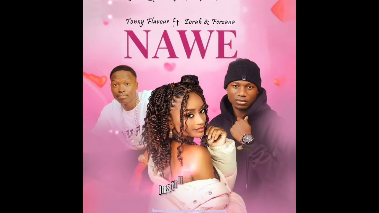 Tonny Fleva feat. Zorah & Ferzana - Nawe (Official Lyric Video)