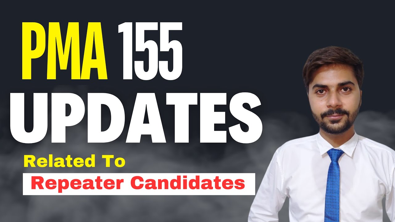 PMA 155 initial Test Preparation || Latest Changing For Repeaters In PMA 155 || PMA 155 long course