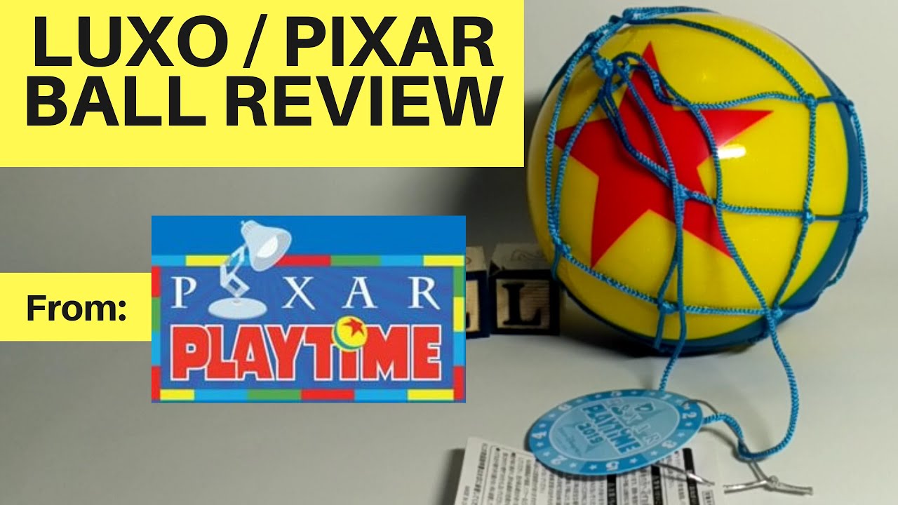 Luxo / Pixar Ball Toy Story ( Disneyland Pixar Playtime 2019 )