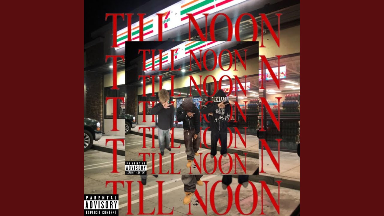 TILL NOON