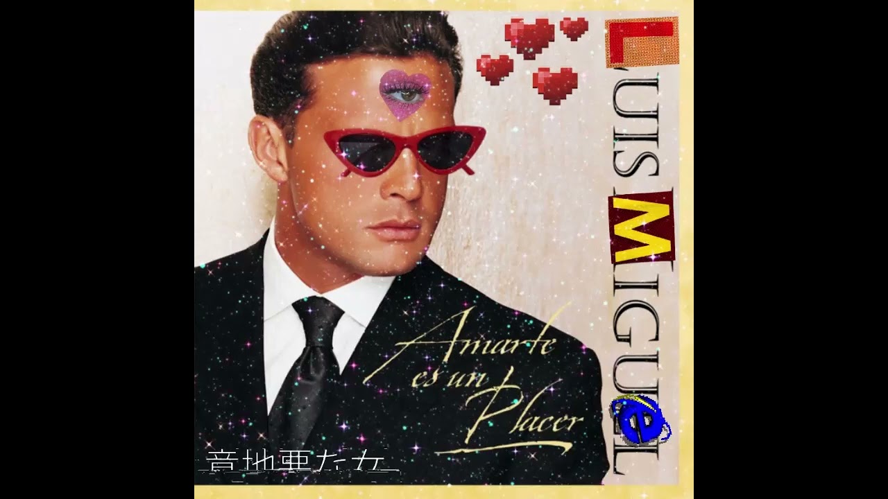 Luis Miguel-Dormir Contigo (Oscar Alcantar slowed edit)