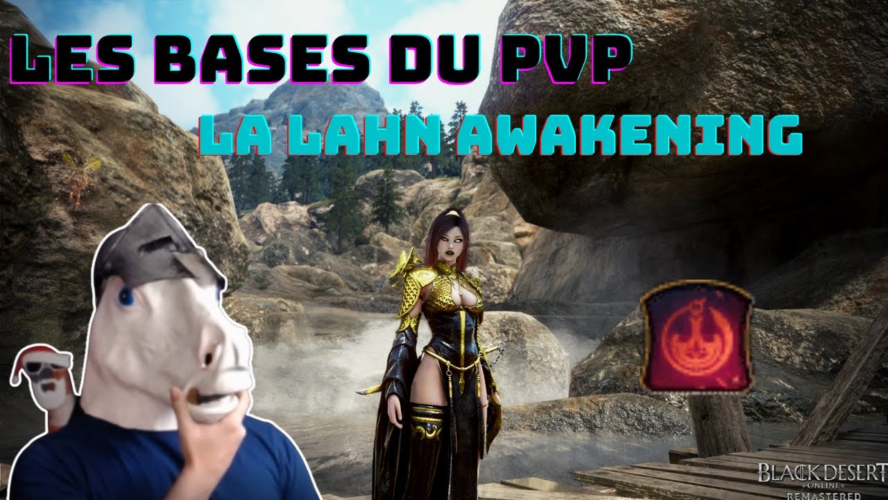 COMMENT JOUER LA LAHN ÉVEIL EN PVP ? LES BASES DE LA LAHN AWAKE EN PVP ! (Partie 1)