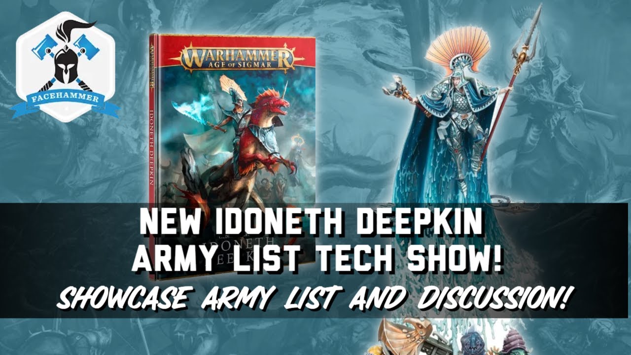 NEW IDONETH DEEPKIN for AOS 3 - Matched Play Army list TECH show - Russ' next tournament army!