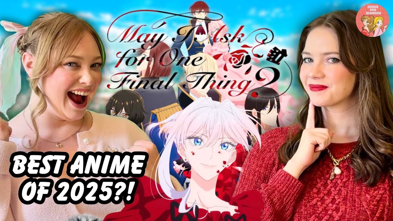 May I Ask for One Final Thing? YOU MAY!! | Villainess Anime Recap & First Impression